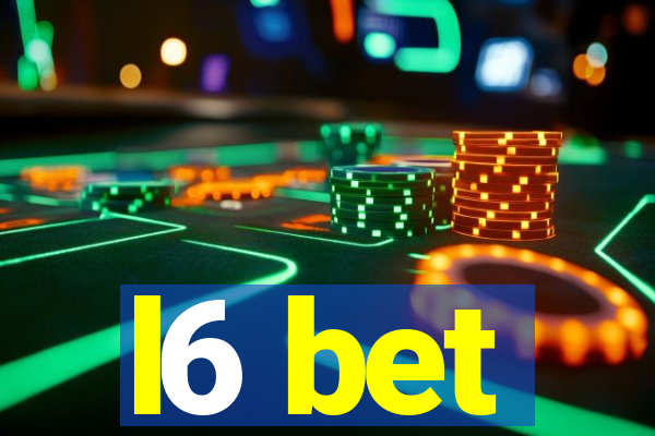 l6 bet